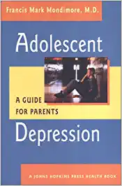 Adolescent Depression: A Guide For Parents