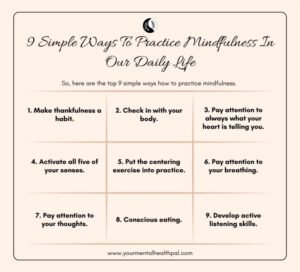 11 Ways How To Practice Mindfulness