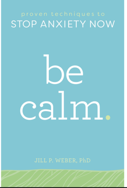 Be Calm - Anxiety Self-Help Books