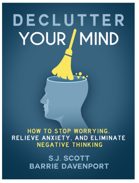 Declutter Your Mind - Anxiety Self-Help Books