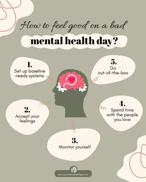 How to feel good on a bad mental health day?