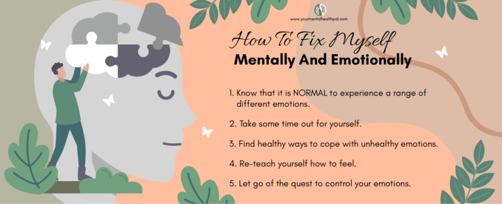 how to fix myself mentally and emotionally